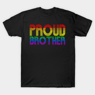 Proud Brother Pride Month LGBTQ Family T-Shirt